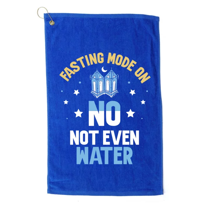 Fasting Mode On No Not Even Water Ramadan Mubarak Eid Gift Platinum Collection Golf Towel