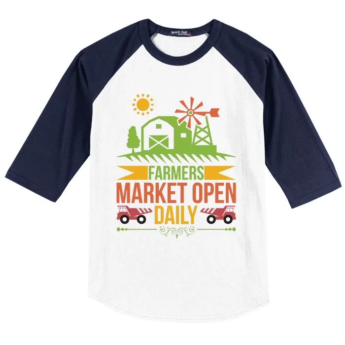 Farmers Market Open Daily Baseball Sleeve Shirt