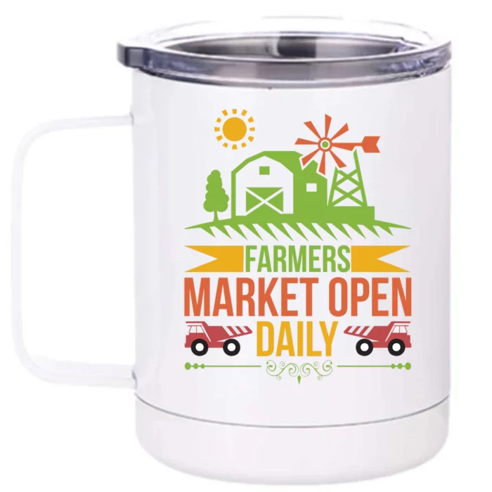 Farmers Market Open Daily Front & Back 12oz Stainless Steel Tumbler Cup