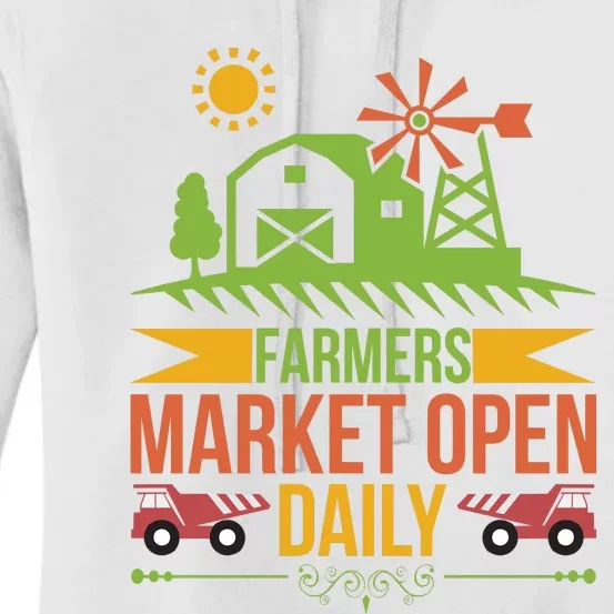 Farmers Market Open Daily Women's Pullover Hoodie