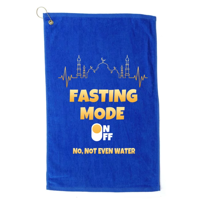 Fasting Mode On Not Even Water Ramadan Gift Platinum Collection Golf Towel