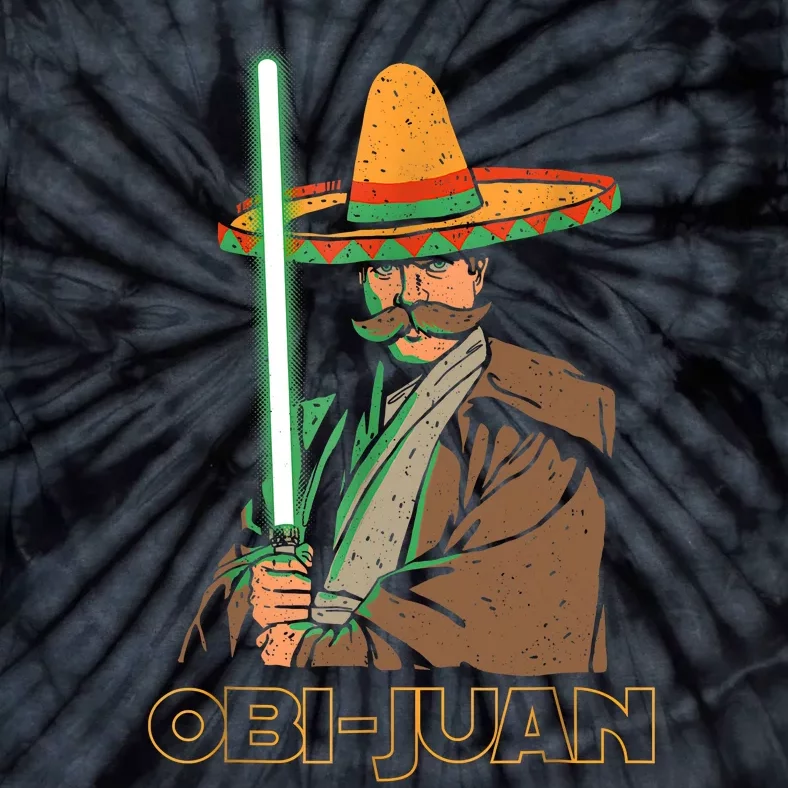 Funny Mexican Obi Juan Movie Parody Nerd Cinco De Mayo Gift Tie-Dye T-Shirt