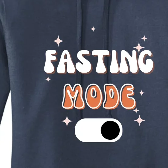 Fasting Mode On Ramadan MuBarak Gift Women's Pullover Hoodie