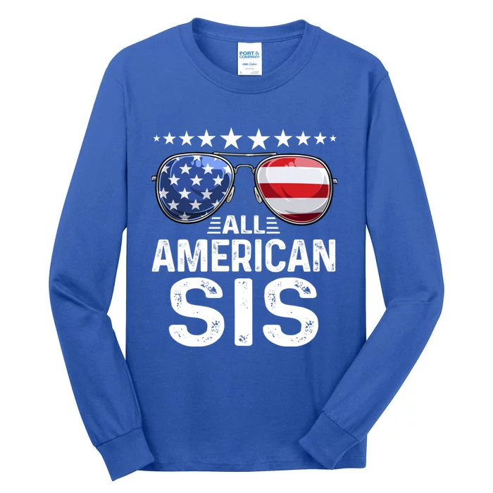 Family Matching Outfit All American Sis 4th Of July Usa Gift Tall Long Sleeve T-Shirt