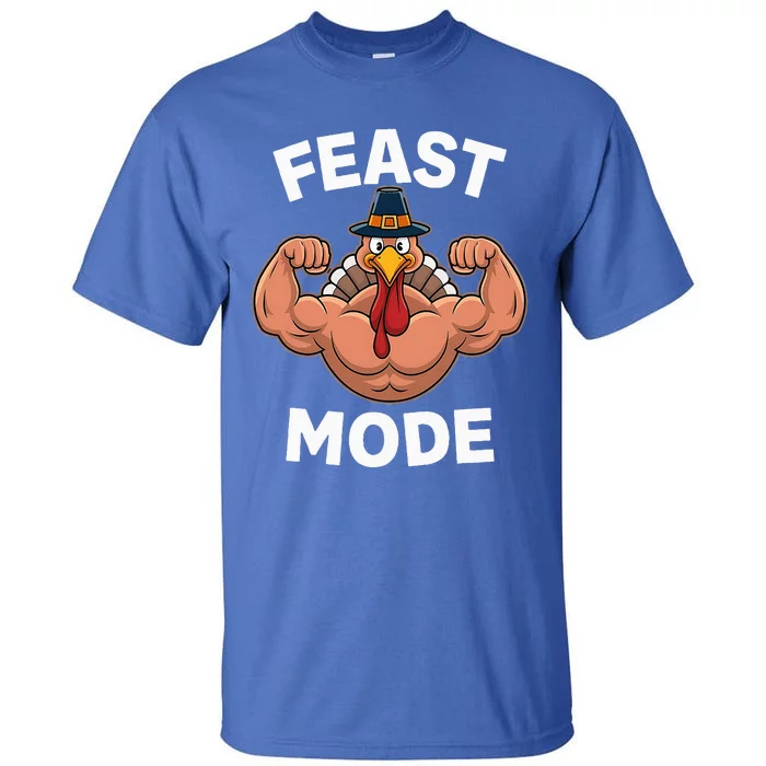 Feast Mode On Turkey Muscle Thanksgiving Tall T-Shirt