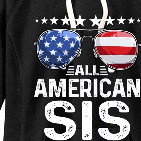 Family Matching Outfit All American Sis 4th Of July Usa Gift Women's Fleece Hoodie