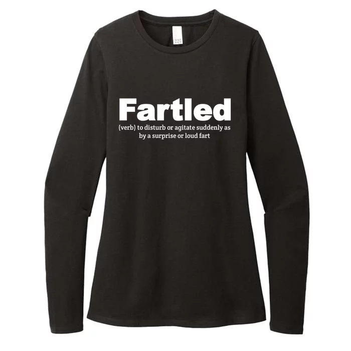 Fartled Meaning Offensive Funny Adult Humor Womens CVC Long Sleeve Shirt