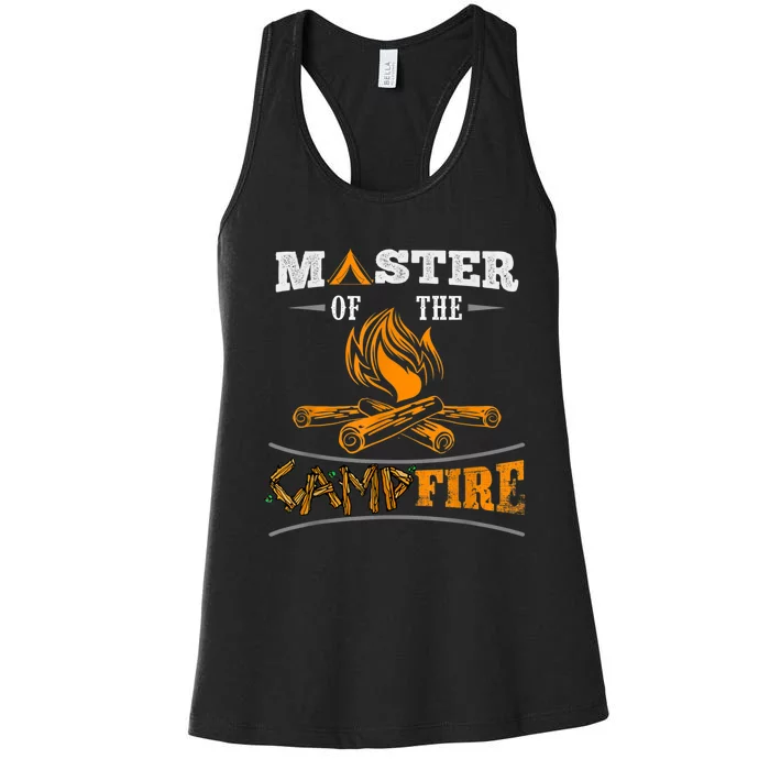 Funny Master Of The Campfire Men Women Campers Women's Racerback Tank