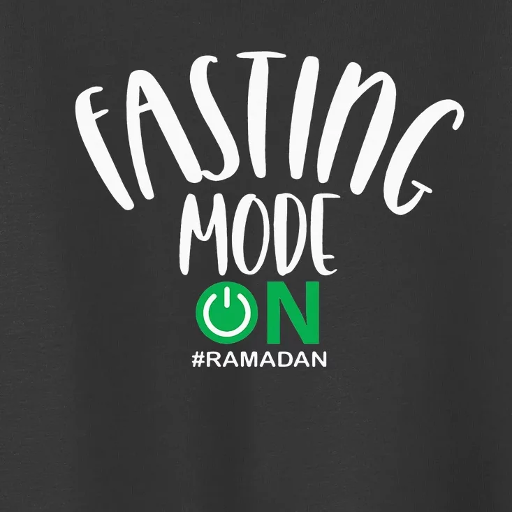 Fasting Mode On Ramadan Islamic fasting Toddler T-Shirt