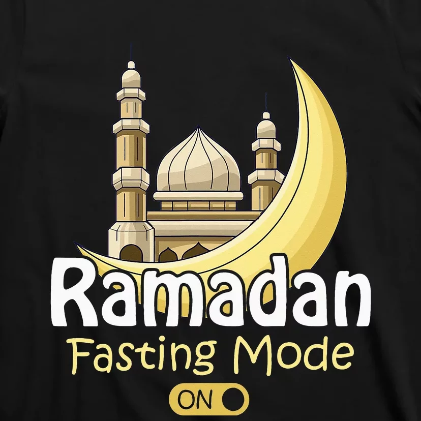 Fasting Mode On Ramadan Kareem Cool Islamic Gift Idea T-Shirt