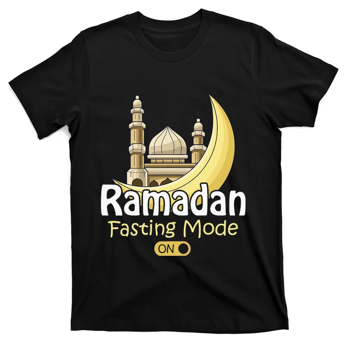 Fasting Mode On Ramadan Kareem Cool Islamic Gift Idea T-Shirt