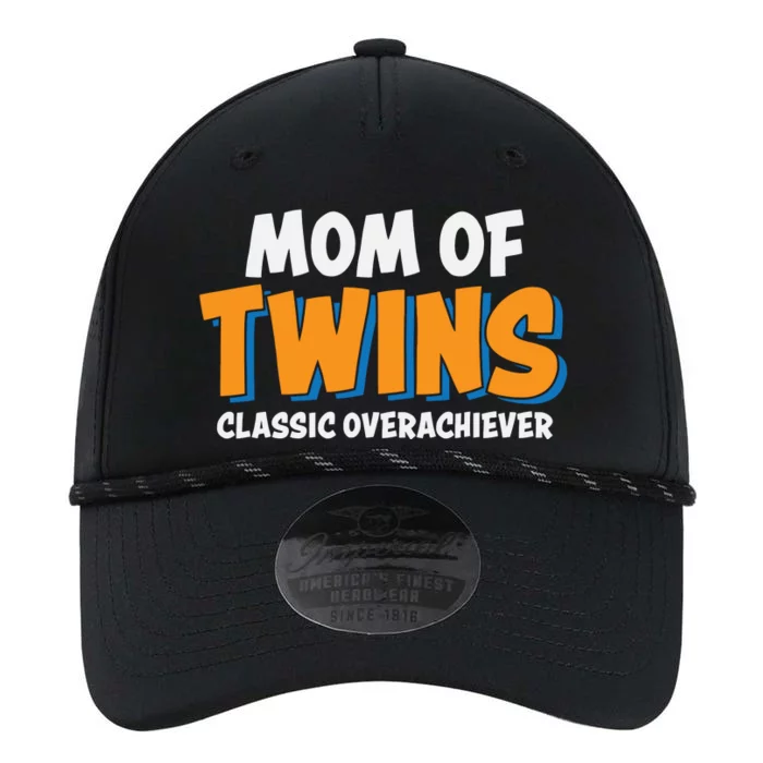 Funny Mom Of Twins Classic Overachiever Cool Twin Mom Gift Performance The Dyno Cap