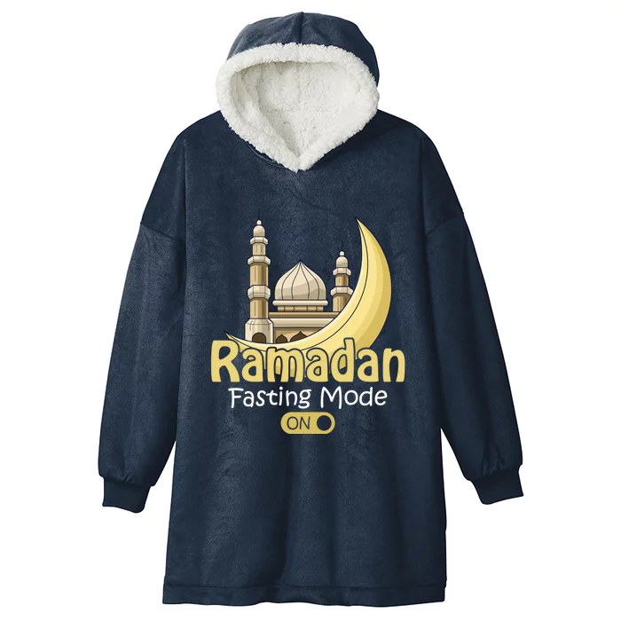 Fasting Mode On Ramadan Kareem Cool Islamic Gift Idea Gift Hooded Wearable Blanket