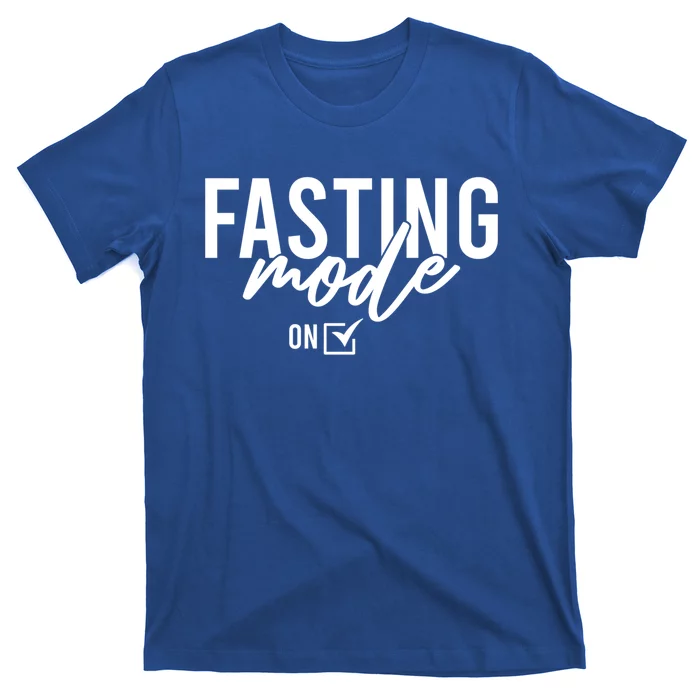 Fasting Mode On Ramadan Muslim Islamic Gift T-Shirt