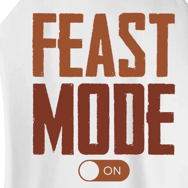 Feast Mode On Funny Thanksgiving Holiday Women’s Perfect Tri Rocker Tank