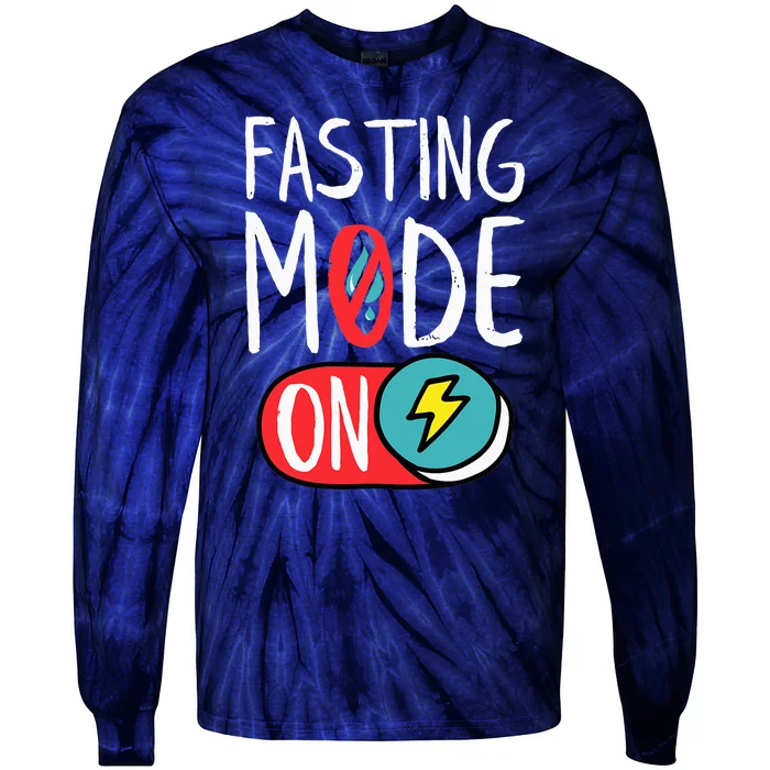 Fasting Mode On Ramadan Weight Loss And Fasting Tie-Dye Long Sleeve Shirt