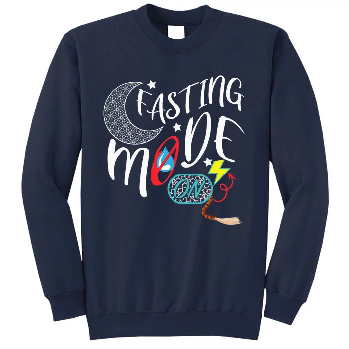 Fasting Mode On Ramadan Weight Loss And Fasting Tall Sweatshirt