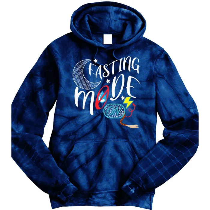 Fasting Mode On Ramadan Weight Loss And Fasting Tie Dye Hoodie