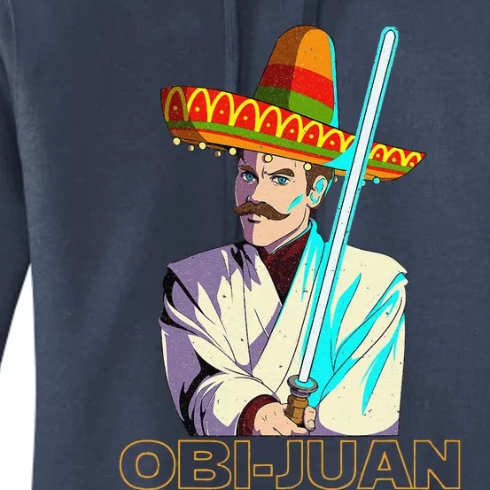 Funny Mexican Obi Juan Movie Parody Nerd Cinco De Mayo Gift Women's Pullover Hoodie