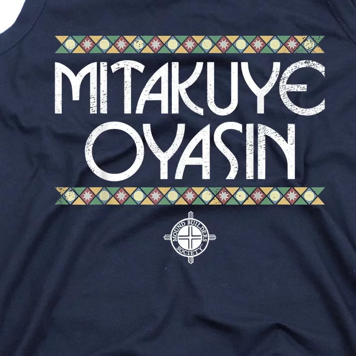 Funny Matikuye Oyasin Native American Indian Saying Funny Native American Shirt Tank Top