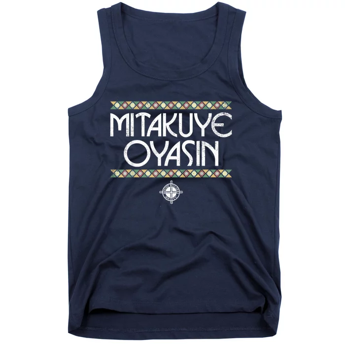 Funny Matikuye Oyasin Native American Indian Saying Funny Native American Shirt Tank Top