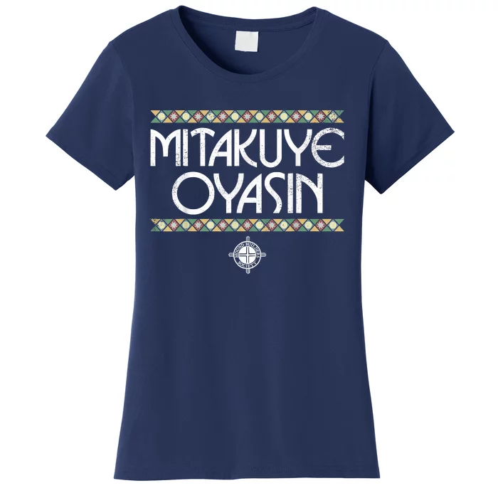 Funny Matikuye Oyasin Native American Indian Saying Funny Native American Shirt Women's T-Shirt