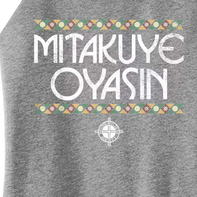 Funny Matikuye Oyasin Native American Indian Saying Funny Native American Shirt Women’s Perfect Tri Rocker Tank