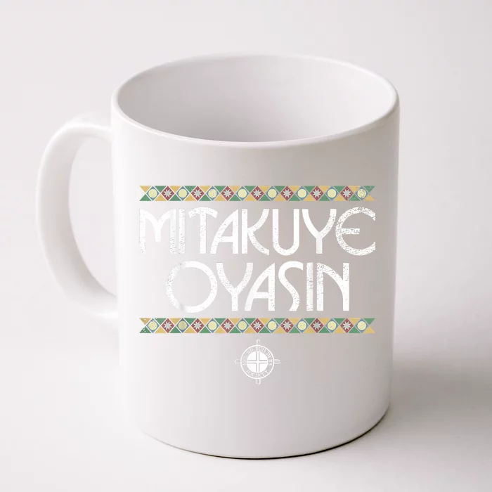 Funny Matikuye Oyasin Native American Indian Saying Funny Native American Shirt Front & Back Coffee Mug