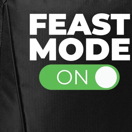 Feast Mode On Switch Thanksgiving Feast Phone Graphic Gift City Backpack