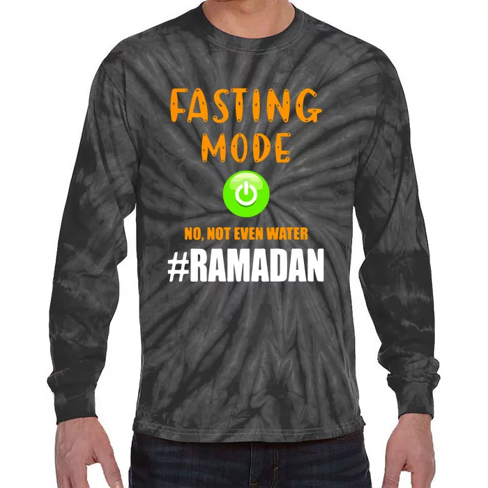 Fasting Mode On No Not Even Water Ramadan Kareem Muslim Gift For Ramadan Mubarak Tie-Dye Long Sleeve Shirt