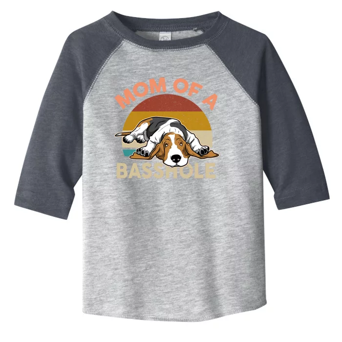 Funny Mom Of A Basshole Bassethound Gifts Toddler Fine Jersey T-Shirt