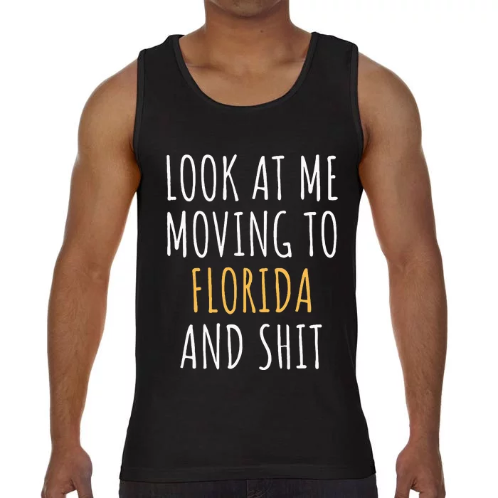 Funny Moving Out Of State Moving Away To Florida Fl Comfort Colors® Tank Top