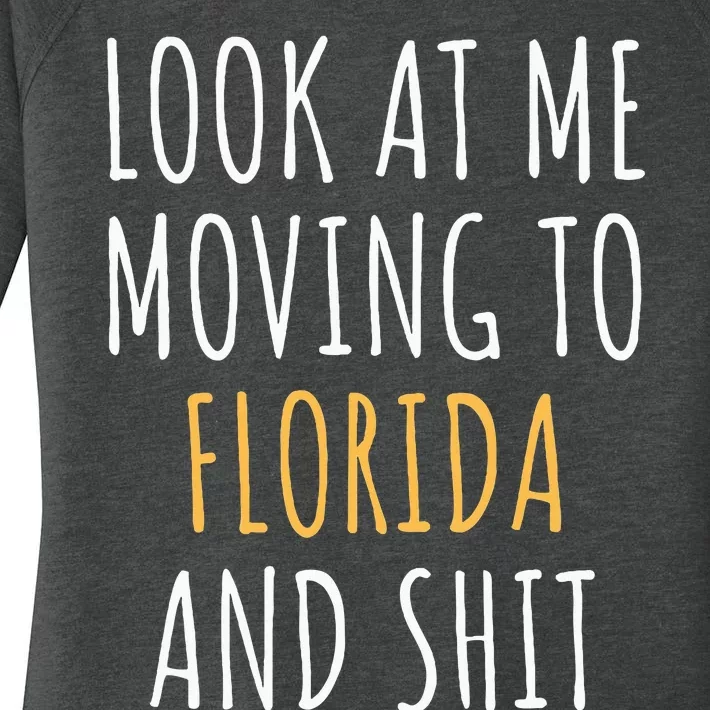 Funny Moving Out Of State Moving Away To Florida Fl Women's Perfect Tri Tunic Long Sleeve Shirt