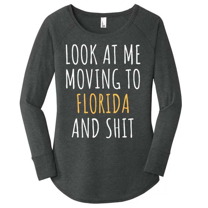 Funny Moving Out Of State Moving Away To Florida Fl Women's Perfect Tri Tunic Long Sleeve Shirt