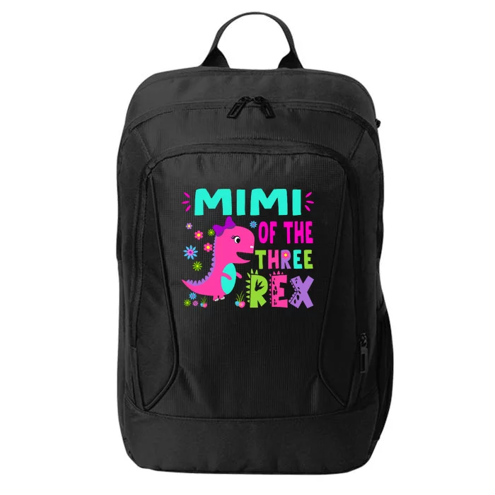 Funny Mimi Of The Birthday Three Rex Dinosaur City Backpack