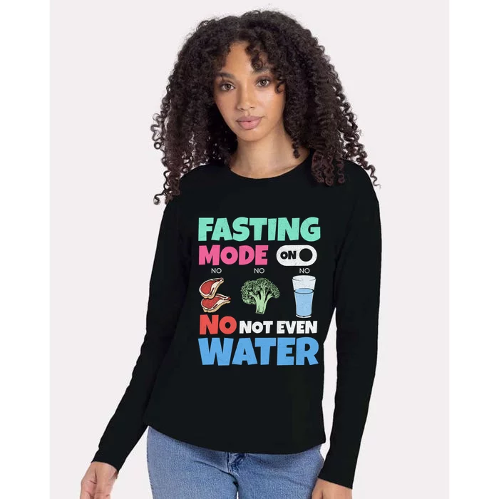 Fasting Mode On Not Even Water Ramadan Funny Gift Womens Cotton Relaxed Long Sleeve T-Shirt