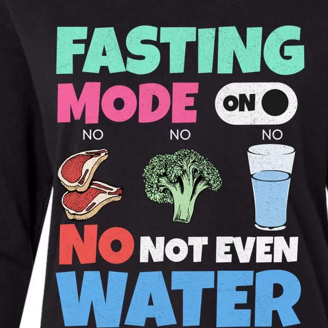 Fasting Mode On Not Even Water Ramadan Funny Gift Womens Cotton Relaxed Long Sleeve T-Shirt