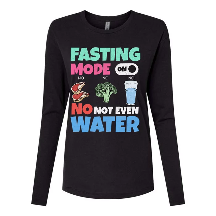 Fasting Mode On Not Even Water Ramadan Funny Gift Womens Cotton Relaxed Long Sleeve T-Shirt