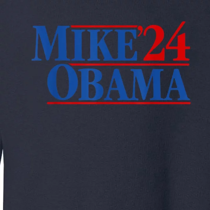 Funny Mike Obama 2024 Toddler Sweatshirt