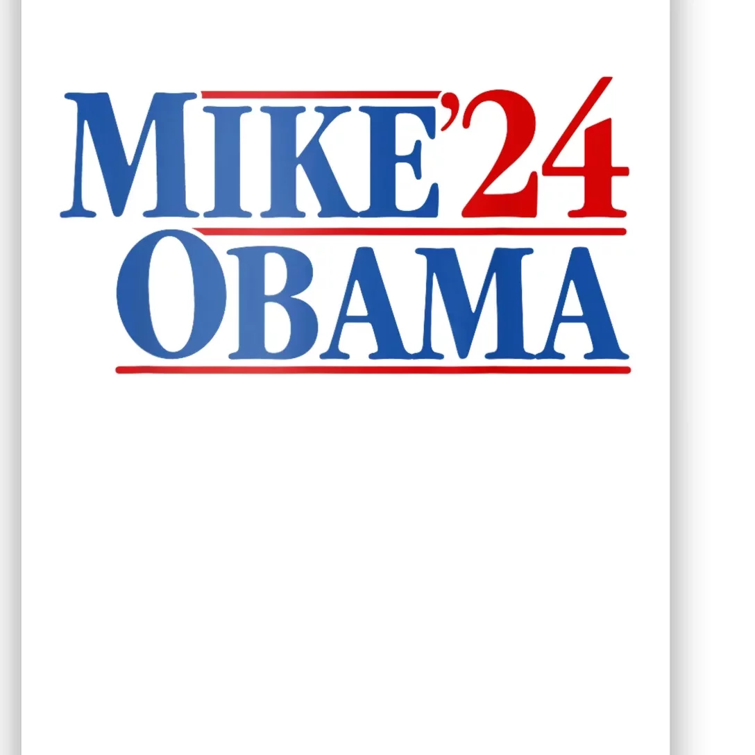 Funny Mike Obama 2024 Poster