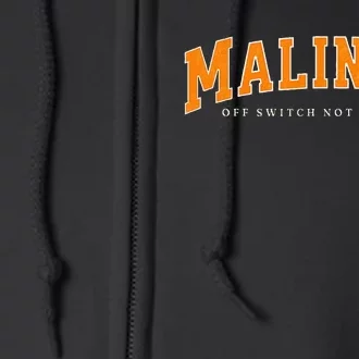 Funny Malinois Off Switch Not Included Belgian Malinois Full Zip Hoodie