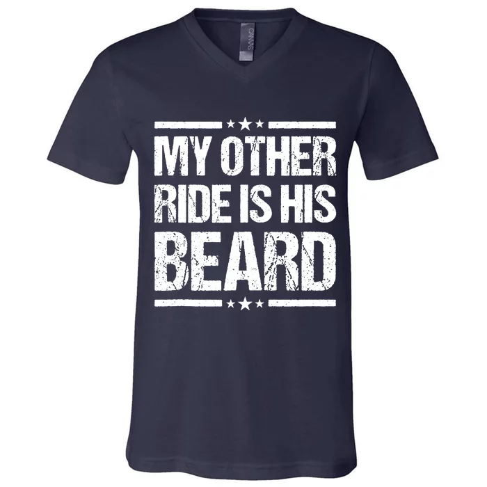 Funny My Other Ride Is His Beard V-Neck T-Shirt