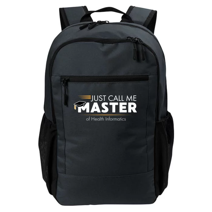 Funny Master of Health Informatics Gift Sweatshirt Daily Commute Backpack