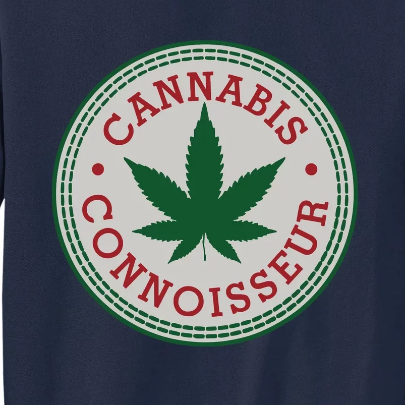 FUNNY MARIJUANA, PRO CANNABIS, STONER Tall Sweatshirt