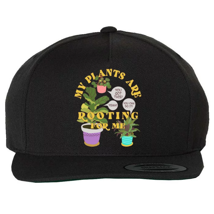 Funny My Plants Are Rooting For Me Wool Snapback Cap