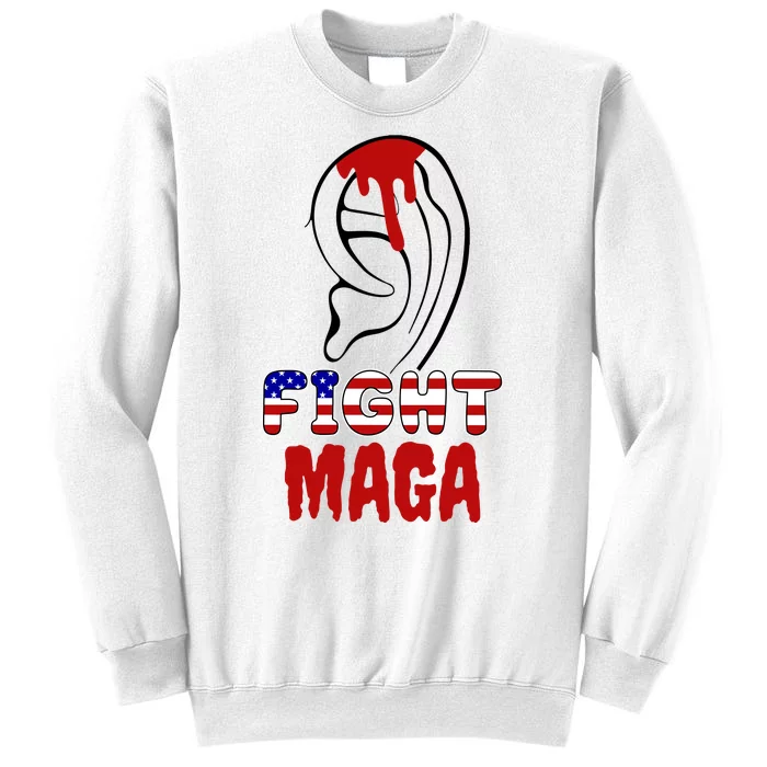 Fight Maga Pro Donald Trump Bleeding Ear Sweatshirt