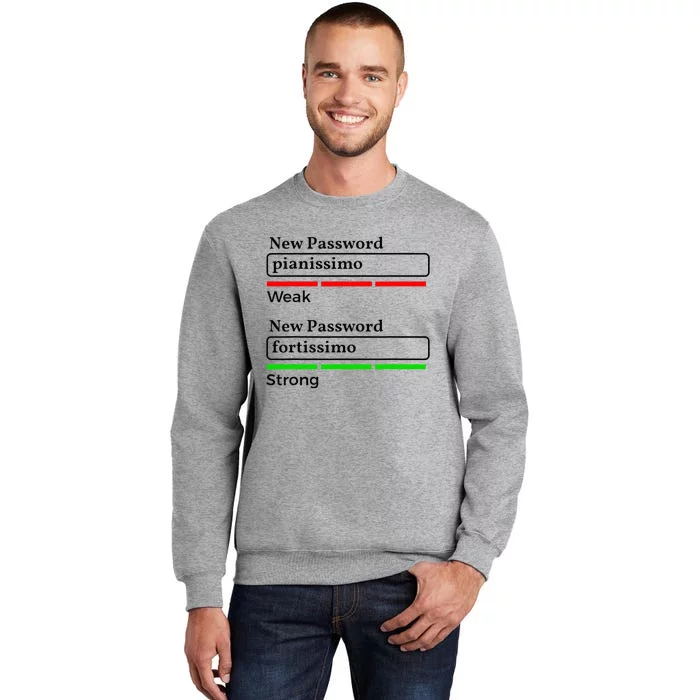 Funny Musician Password Classical Music Theory Class Jokes Tall Sweatshirt