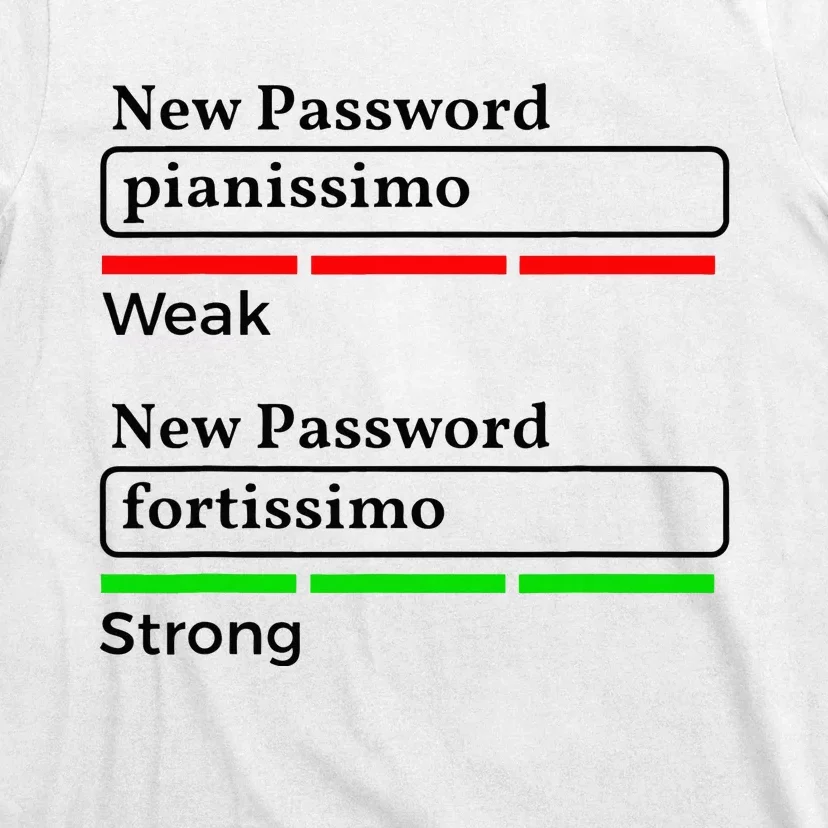 Funny Musician Password Classical Music Theory Class Jokes T-Shirt