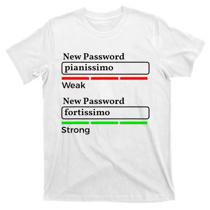 Funny Musician Password Classical Music Theory Class Jokes T-Shirt