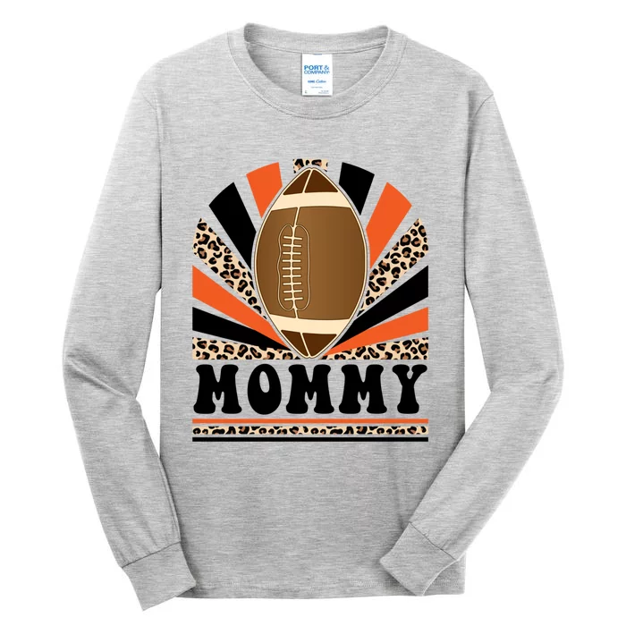 Football Mommy Proud Mommy Of A Football Game Day Vibes Gift Tall Long Sleeve T-Shirt